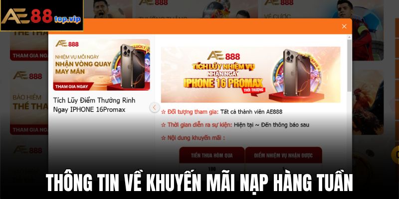 Thông tin về chương trình ưu đãi hàng tuần chỉ có tại AE888